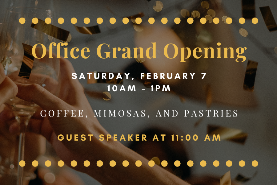 Office Grand Opening