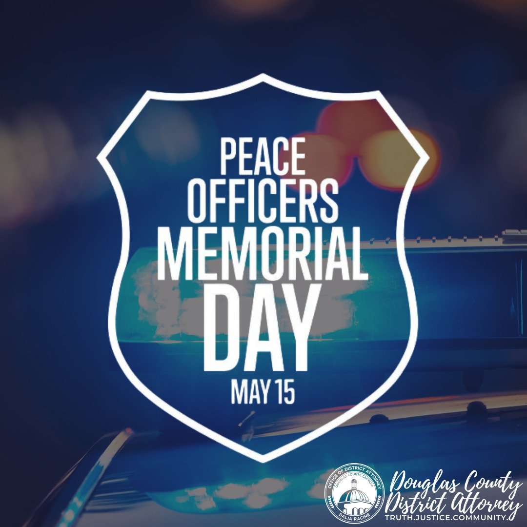Today, we observe National Peace Officers Memorial Day, a day which was first proclaimed by President John F. Kennedy in 1962 to honor the brave men and women who made the ultimate sacrifice while serving their communities.

We pause to remember thos