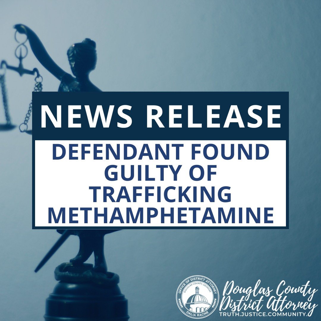 On May 22, 2025, a Douglas County jury rendered a guilty verdict against twenty-nine-year-old Erik Hernandez for the charge of trafficking methamphetamine. Superior Court Judge Lauren Wallace presided over the case. Assistant District Attorney Patric
