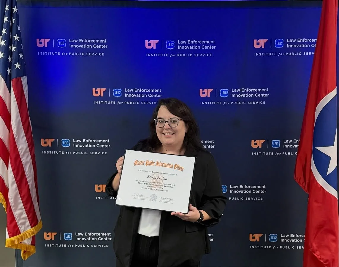 Congratulations to our Director of Communications, Lauren Burden, on completing the Master Public Information Officer Certification Program at the University of Tennessee&rsquo;s Law Enforcement Innovation Center!

This intensive 40-hour course bring