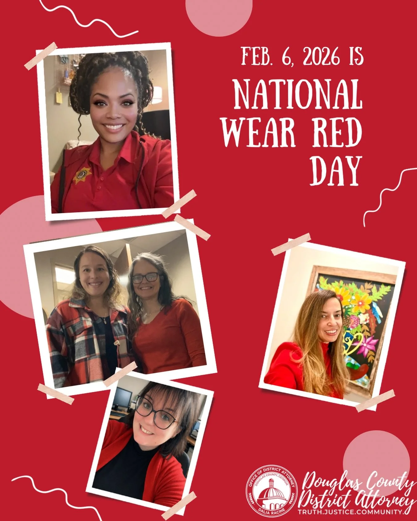 Today members of the Douglas County District Attorney&rsquo;s Office wore red in support Heart Health Month and National Wear Red Day 

Heart disease is the leading cause of death in the U.S., but healthy habits can help lower your risk. Prioritize y