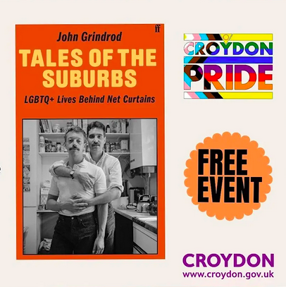 Croydon Pride Presents: Tales of the Suburbs, an Evening With John Grindrod