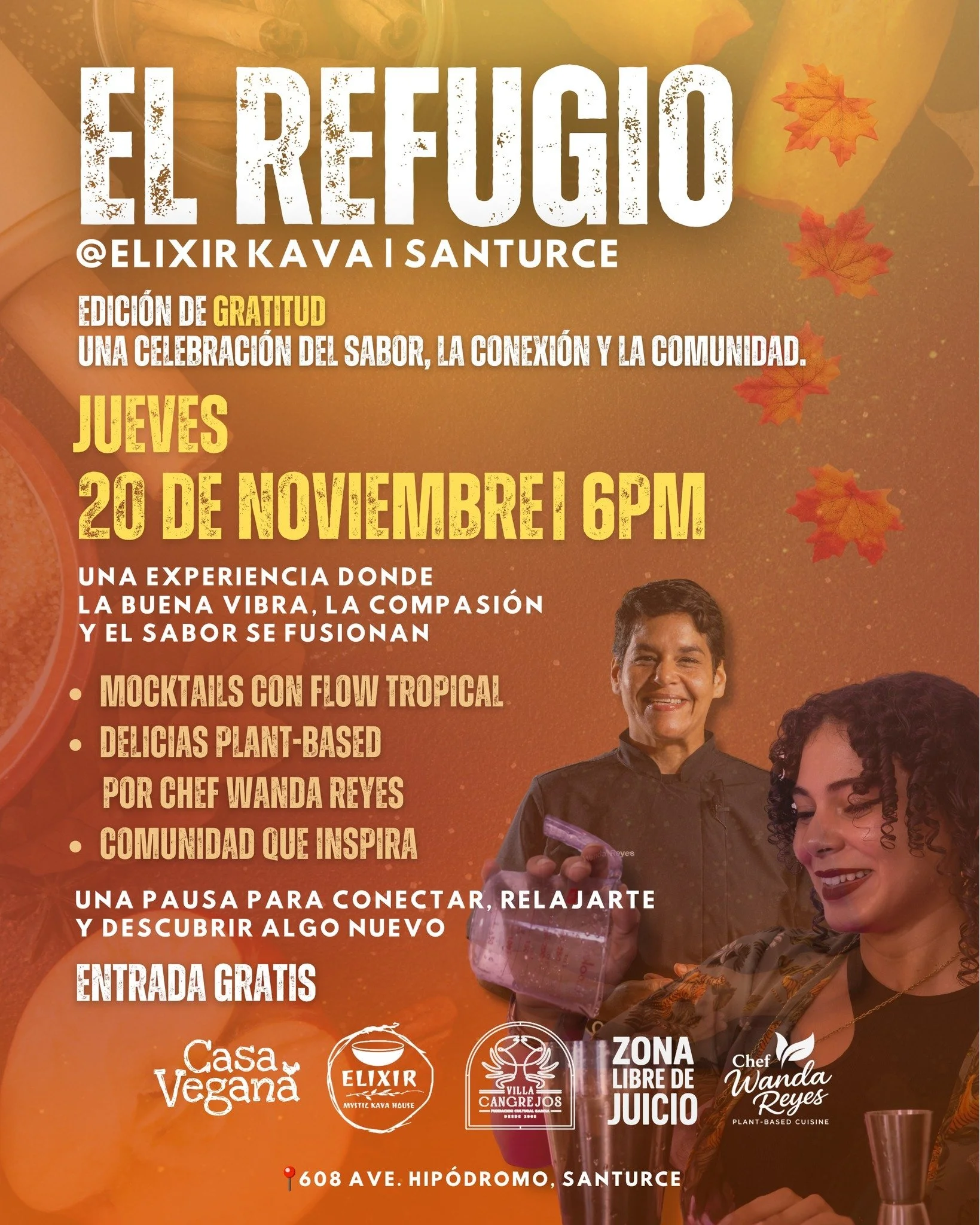 🌿✨ El Refugio: Edici&oacute;n de Gratitud ✨🌿
Este mes celebramos la abundancia, la comunidad y la compasi&oacute;n en una noche especial llena de sabor y conexi&oacute;n. 💛

La Chef Wanda Reyes nos sorprender&aacute; con un delicioso men&uacute; f