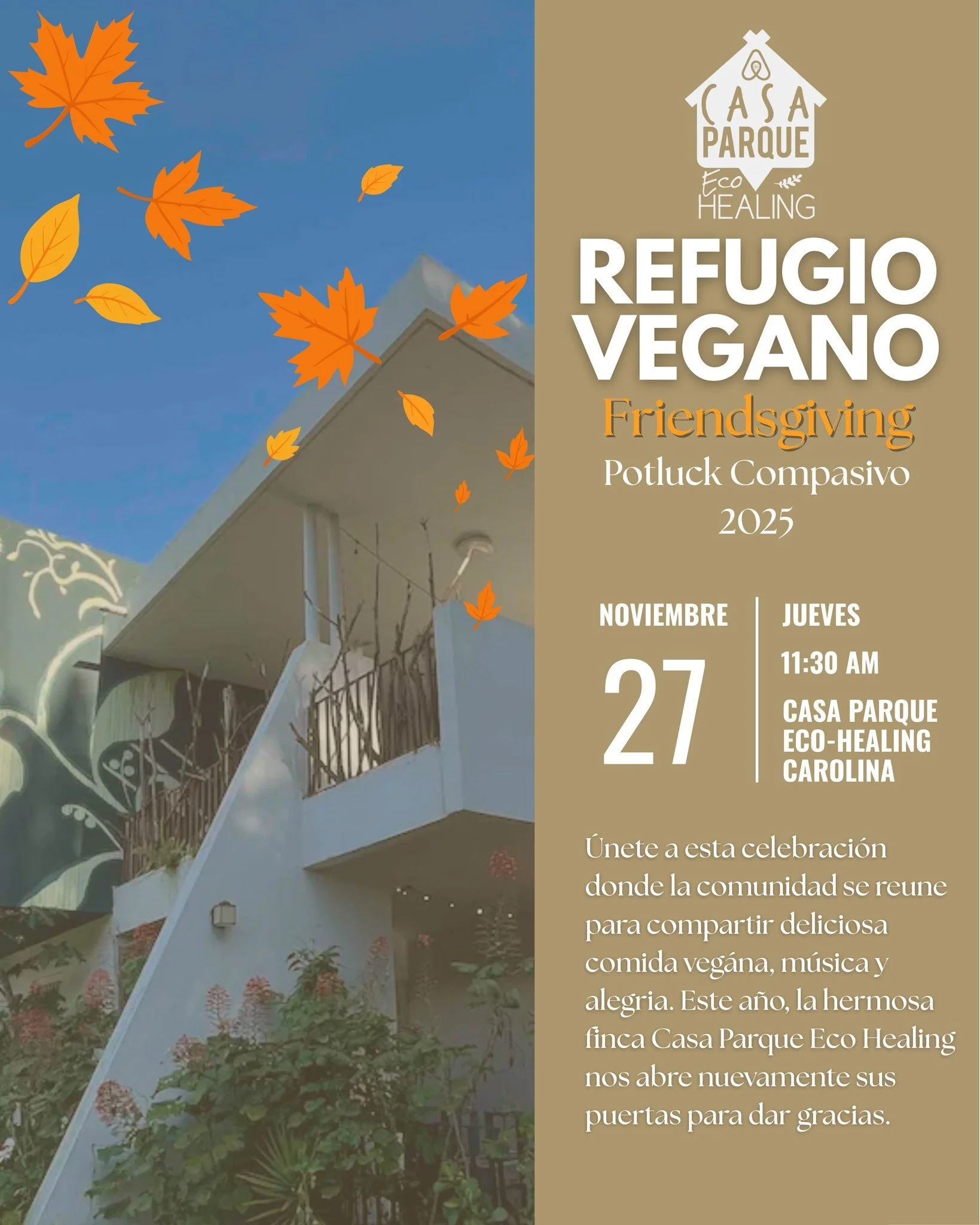 🌱 POTLUCK COMPASIVO FRIENDSGIVING 2025
Regresa uno de nuestros encuentros m&aacute;s hermosos del a&ntilde;o. 💚✨
Te invitamos a celebrar un D&iacute;a de Acci&oacute;n de Gracias libre de crueldad, lleno de comida vegana preparada con amor, m&uacut