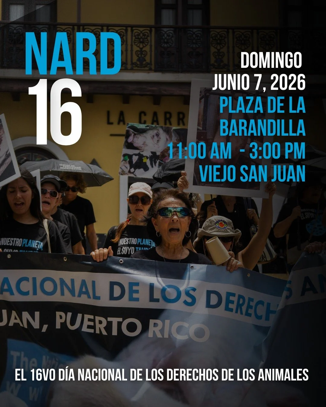 🐾✨ La voz por los animales vuelve a las calles de Puerto Rico.

El domingo, 7 de junio de 2026, te invitamos a ser parte del 16vo D&iacute;a Nacional de los Derechos de los Animales &mdash; NARD 16 en Viejo San Juan. 🌍

Un d&iacute;a para marchar, 