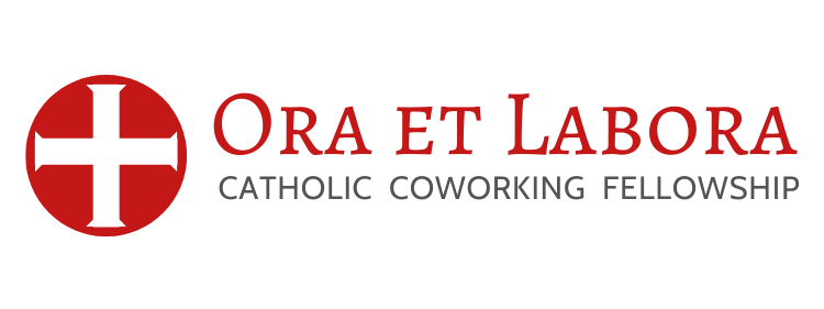 Ora et Labor - Catholic Coworking Fellowship