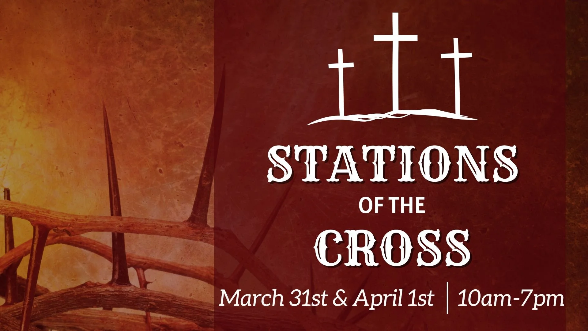 Stations of the Cross: Day 1