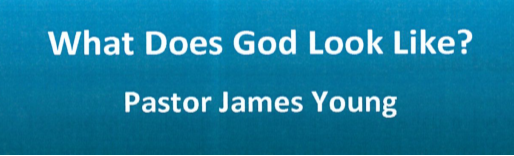 “What Does God Look Like”