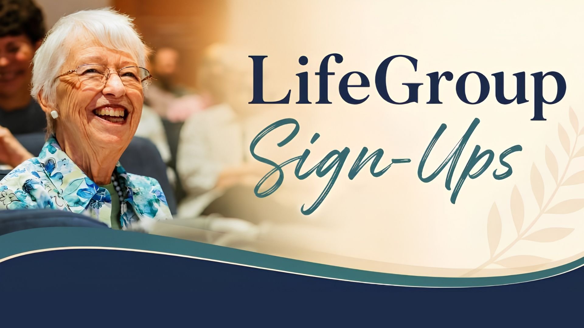 LifeGroup Sign-Ups