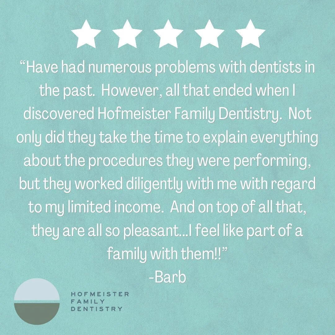 We love our patients! Knowing they feel like a part of our family is the best.