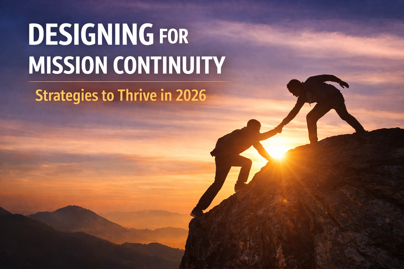 The Resilient Nonprofit Playbook for 2026: Liquidity, Scenario Planning, and Mission Continuity