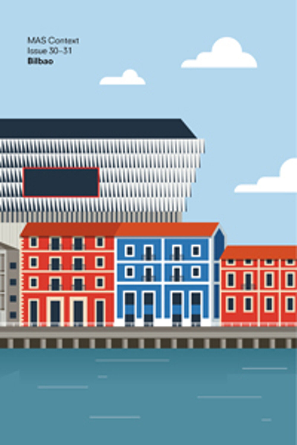 BILBAO - MAS CONTEXT
Essay: Architects´ Role in the Future City