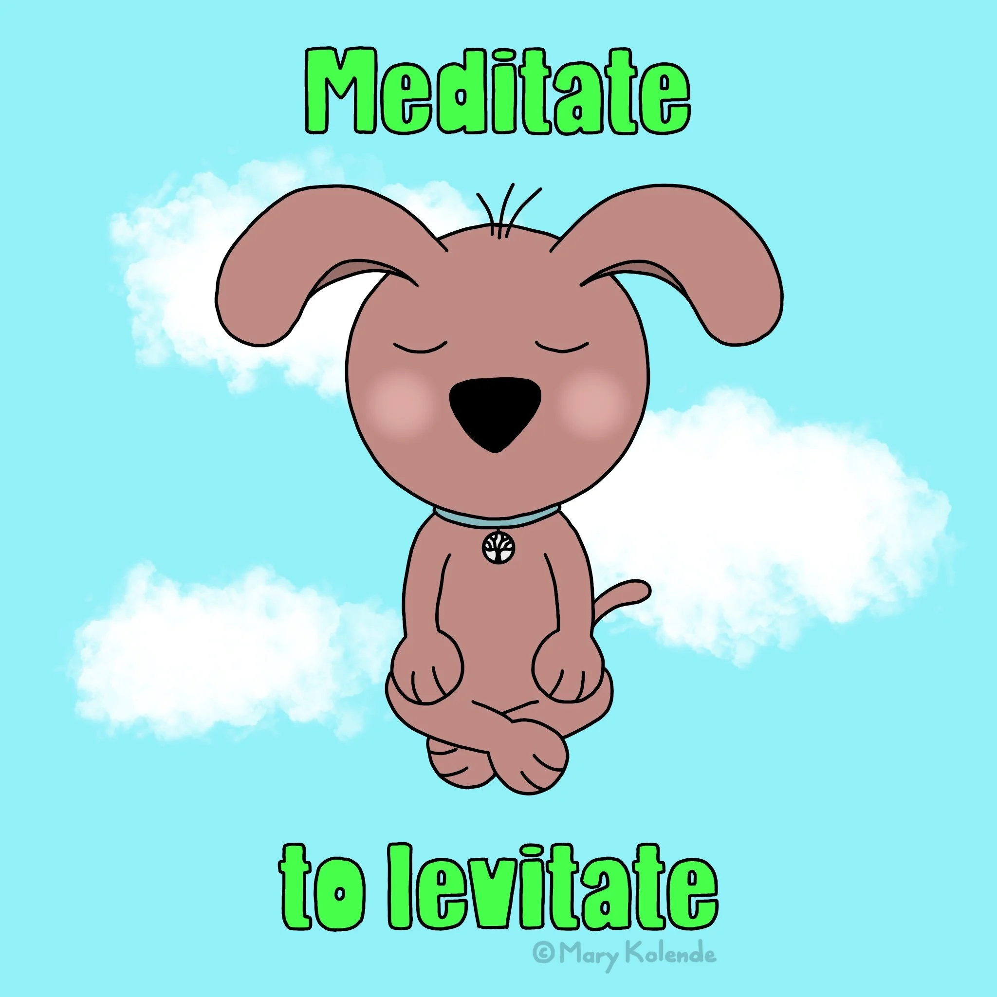 Meditate to levitate