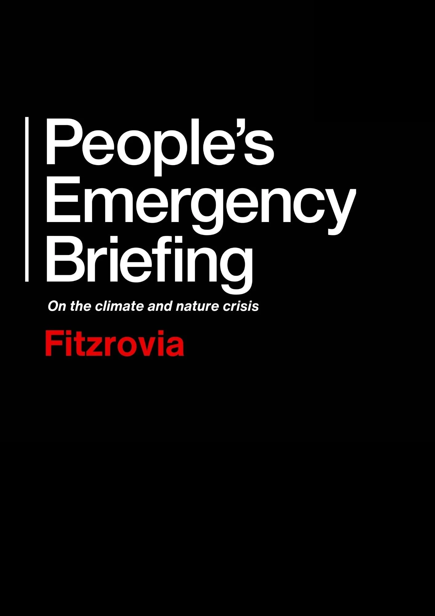 A special community screening: The People’s Emergency Briefing