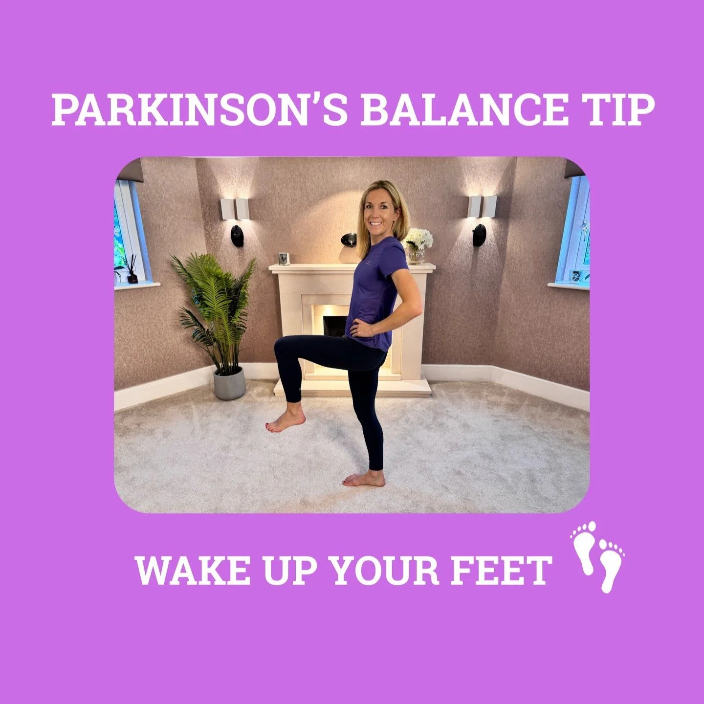 Parkinson&rsquo;s Balance Tip 💜👣
Wake Up Your Feet for Better Balance

Before you practise your balance exercises, it can help to wake up your feet.

The bottom of your feet has over 200,000 sensory nerve endings. These send messages to your brain 