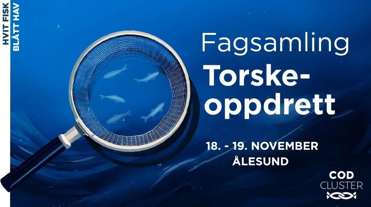 Cod Cluster Fagsamling Torskeoppdrett - Når kunnskap setter kursen