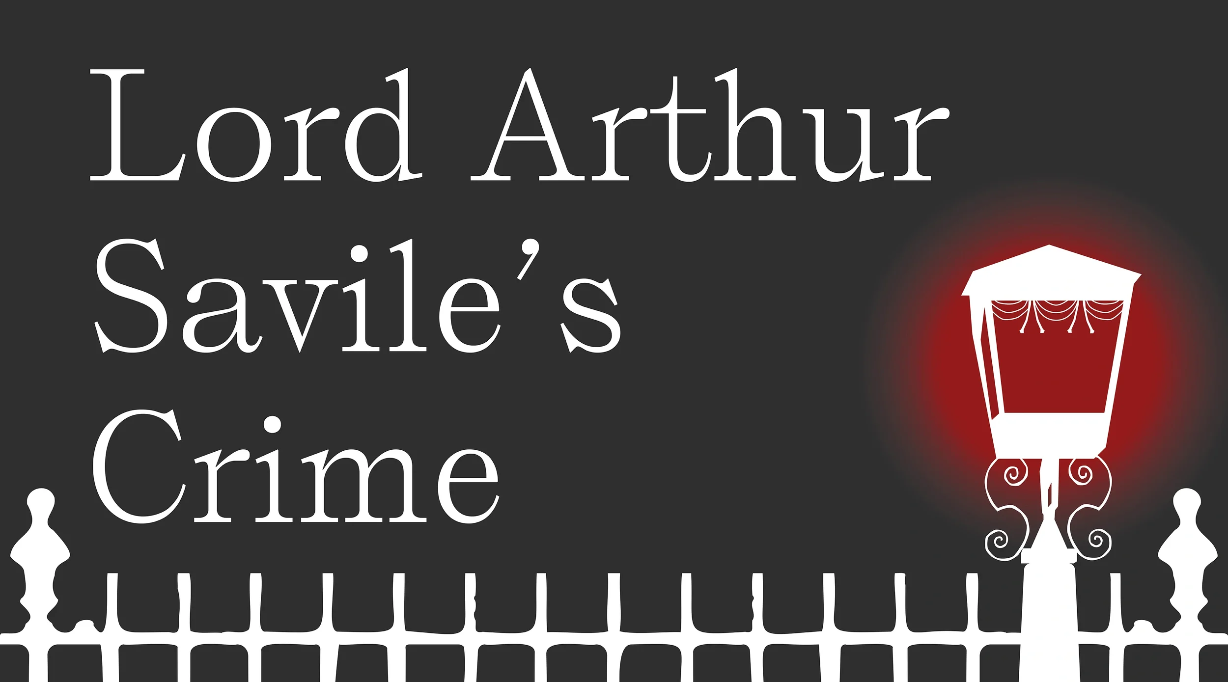 Sadie Coles Savile Row / Lord Arthur Savile’s Crime