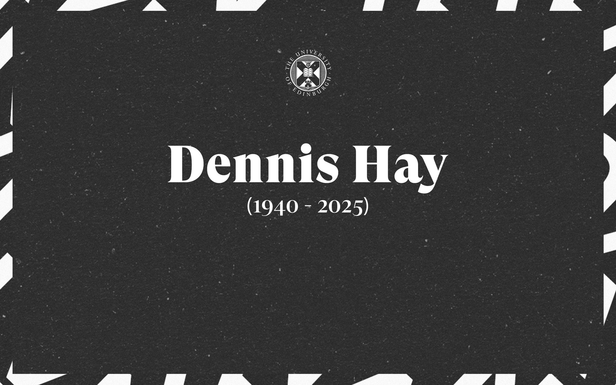 In Memory of Dennis Hay