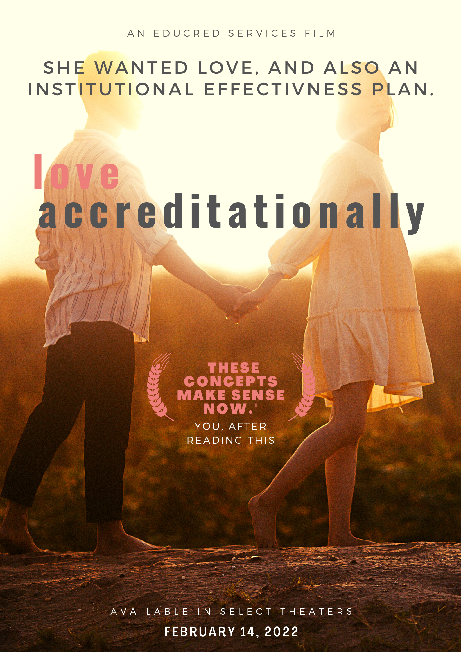 Higher Ed Accreditation, Strategic Planning, Outcomes Assessments, and Institutional Effectiveness