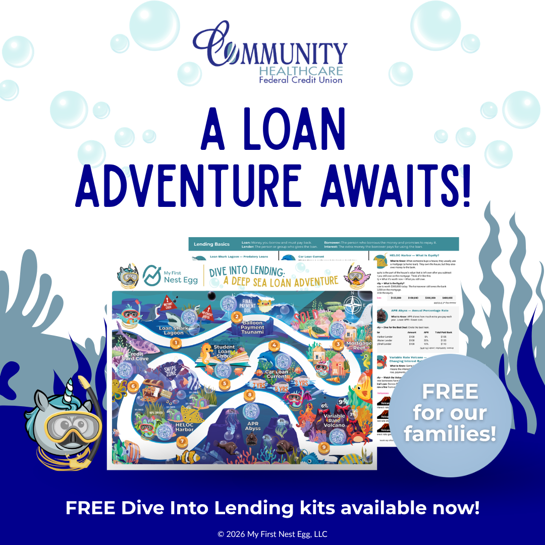 A Loan Adventure Awaits!" Community Healthcare FCU promo. FREE Dive Into Lending kits for families, featuring a preview of the underwater activity map and worksheet.