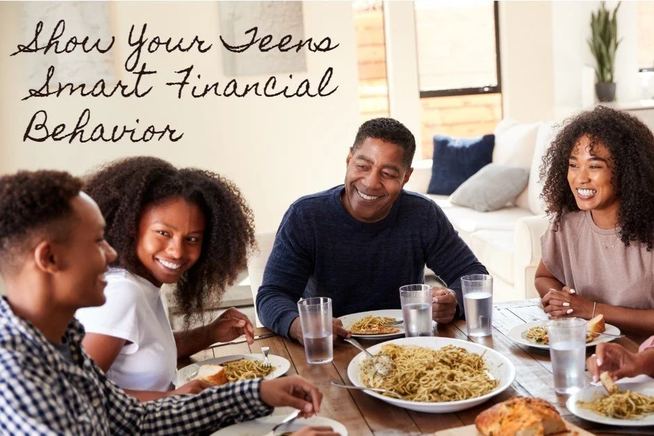 Show Your Teens Smart Financial Behavior