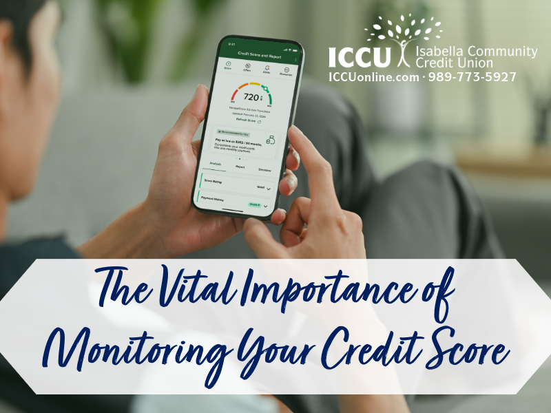 The Vital Importance of Monitoring Your Credit Score: A Gateway to Financial Well-being