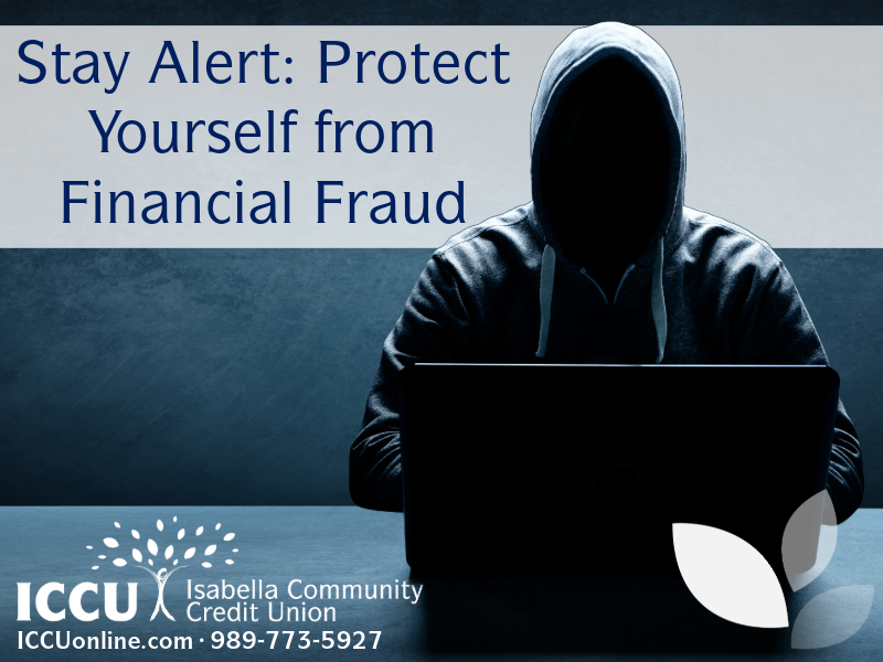 Stay Alert: Protect Yourself from Financial Fraud