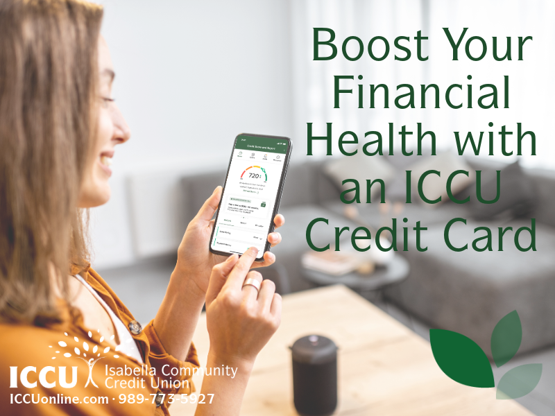Boost Your Financial Health with an ICCU Credit Card
