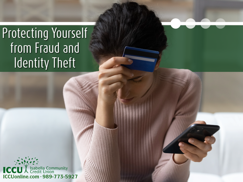 Protecting Yourself from Fraud and Identity Theft