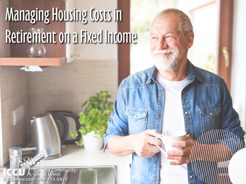 Managing Housing Costs in Retirement on a Fixed Income