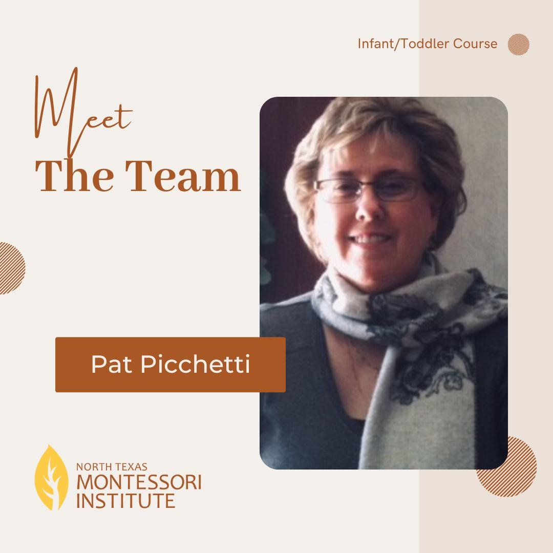 Pat Picchetti specializes in the education of children from pre-birth to six years old. She has served as a child development instructor, infant/toddler consultant, and mentor for Loyola University Medical School's &quot;Operation Homefront&quot;.

W