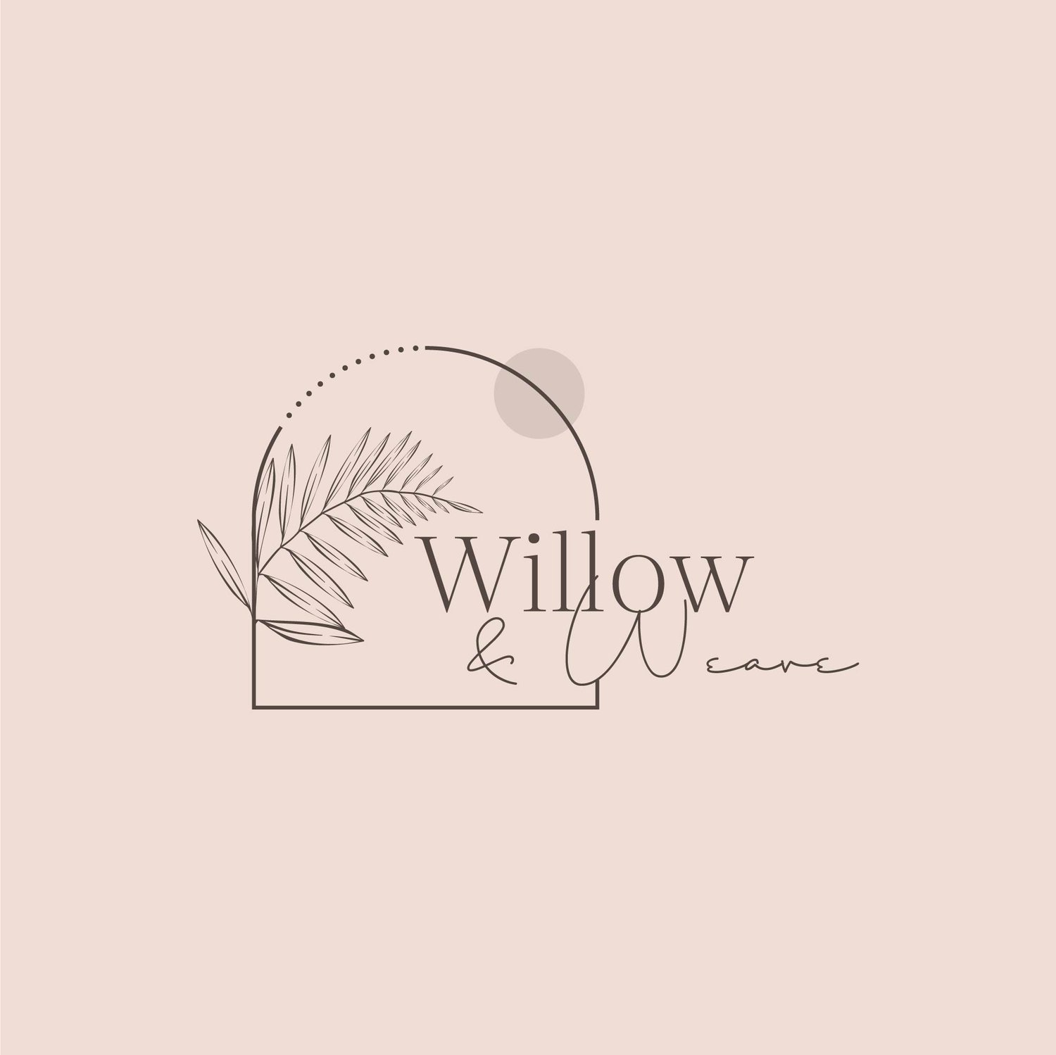 Willow &amp; Weave