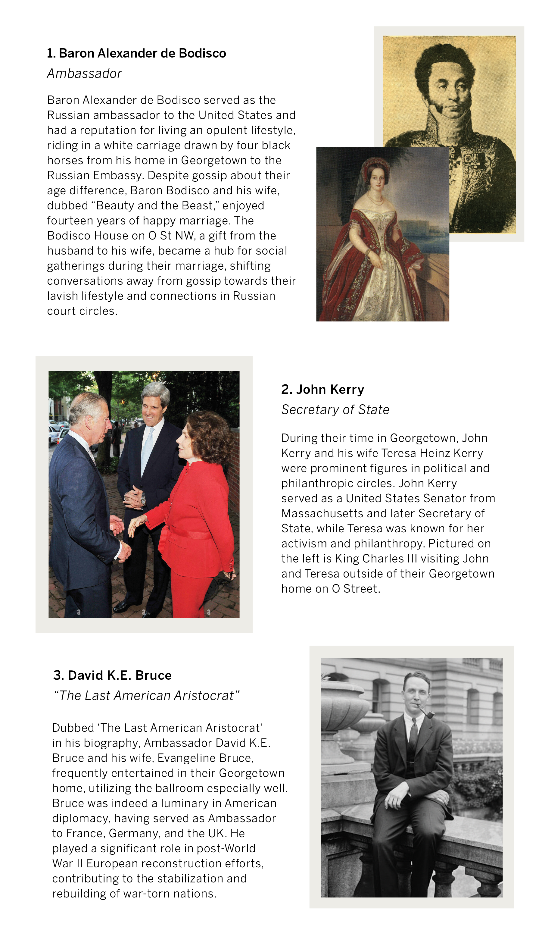 A collage of three images with descriptive text. The first image features a historical portrait of Baron Alexander de Bodisco, a Russian ambassador to the United States. The second image shows King Charles III visiting John and Teresa Kerry outside their Georgetown home. The third image is a black and white photograph of David K.E. Bruce, seated on a stone ledge, in front of a building with columns.