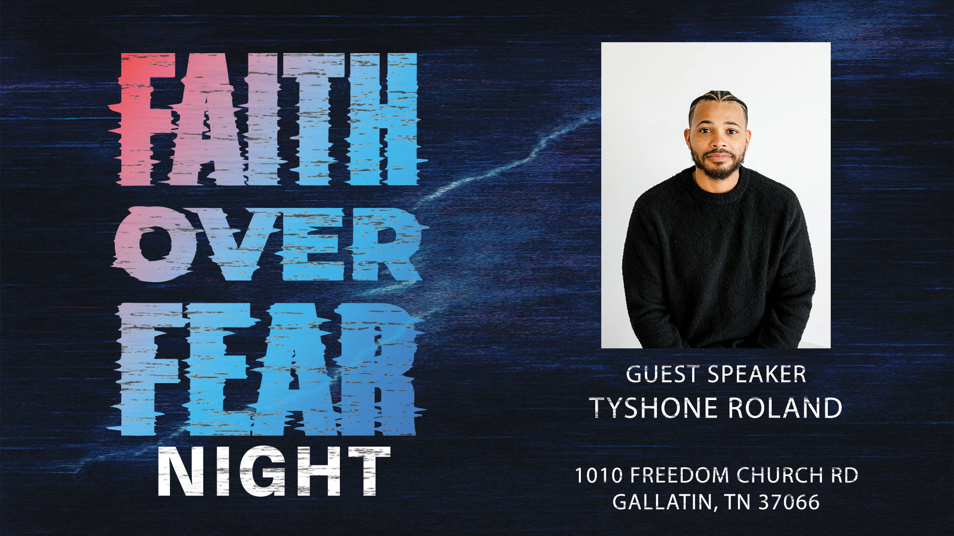 Faith over fear night