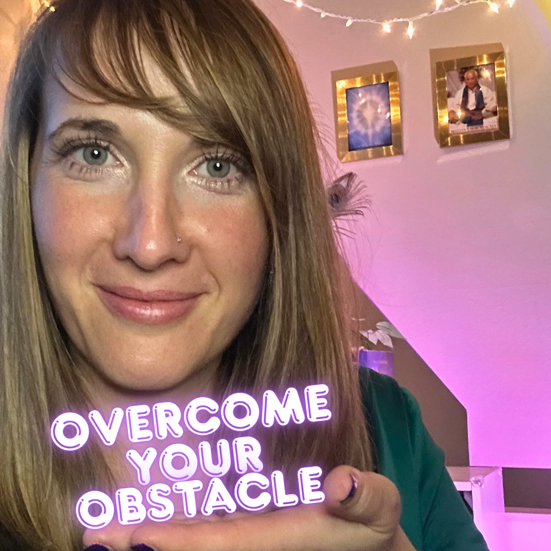 How to Overcome Any Obstacle Using Energy Healing &amp; Spiritual Principles (8-Step Guide)