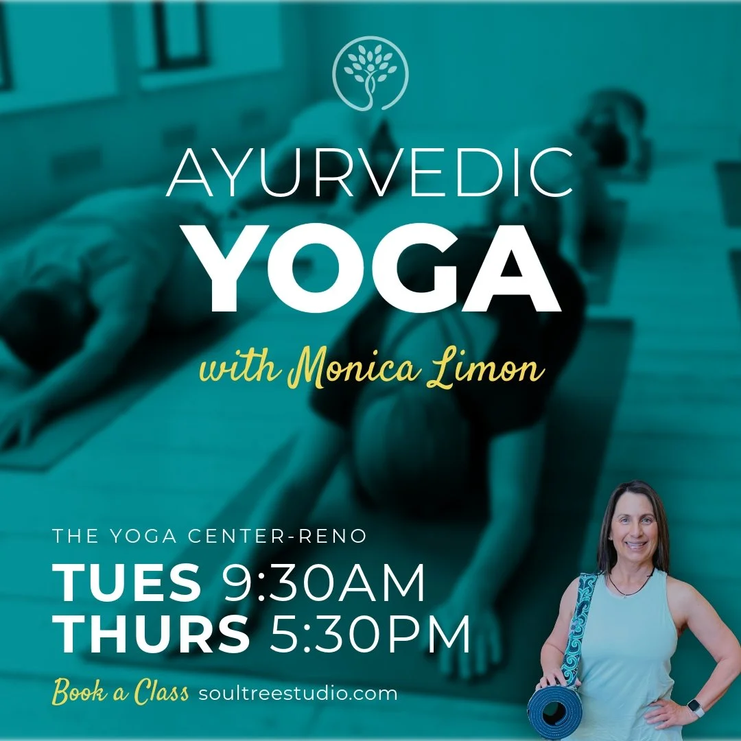 NEW THURSDAYS AT 5:30 PM CLASS BEGINS JUNE 4TH!

Ayurvedic Yoga - All levels with Monica Limon
Tuesdays at 9:30am
Thursdays at 5:30pm (begins June 4)
at The Yoga Center - Reno @yogacenterreno

Join Monica for an Ayurvedic Yoga practice designed to br