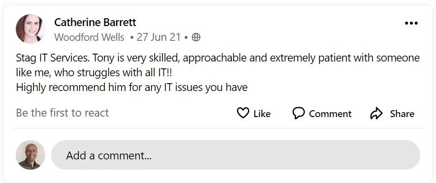 LinkedIn post by Catherine Barrett recommending Tony from Stag IT Services for his IT skills, approachability, and patience.