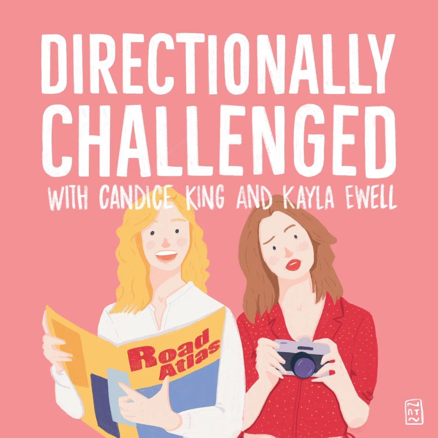 Illustration of two women, one holding a road atlas and the other a camera, with the text "Directionally Challenged with Candice King and Kayla Ewell" on a pink background.