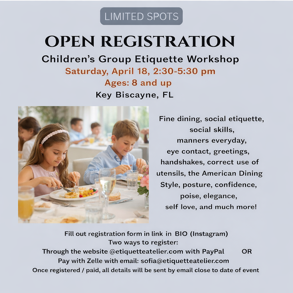 Children's Etiquette Workshop - Saturday, April 18 @2:30-5:30 pm