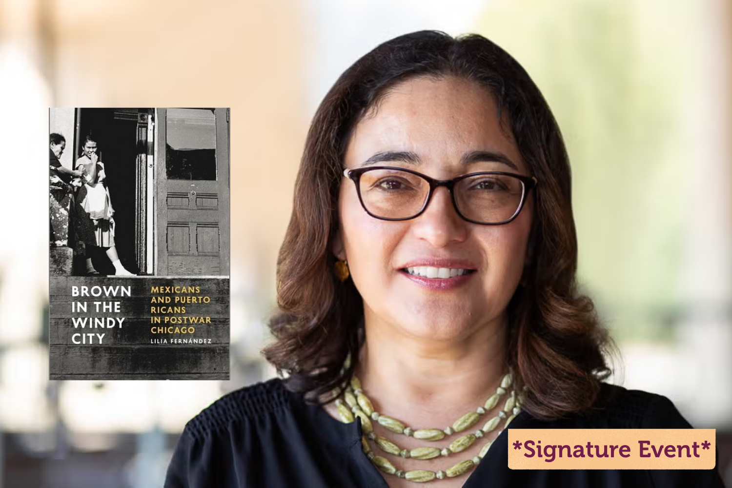 Dr. Lilia Fernandez author of Brown in the Windy City