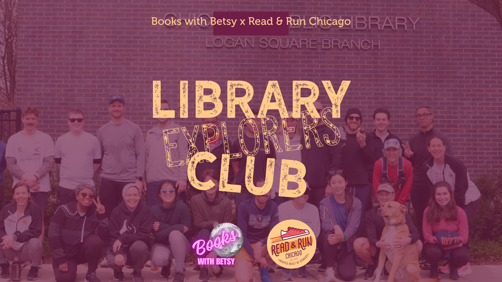 Library Explorers Club graphic with Books with Betsy and Read & Run Chicago logos