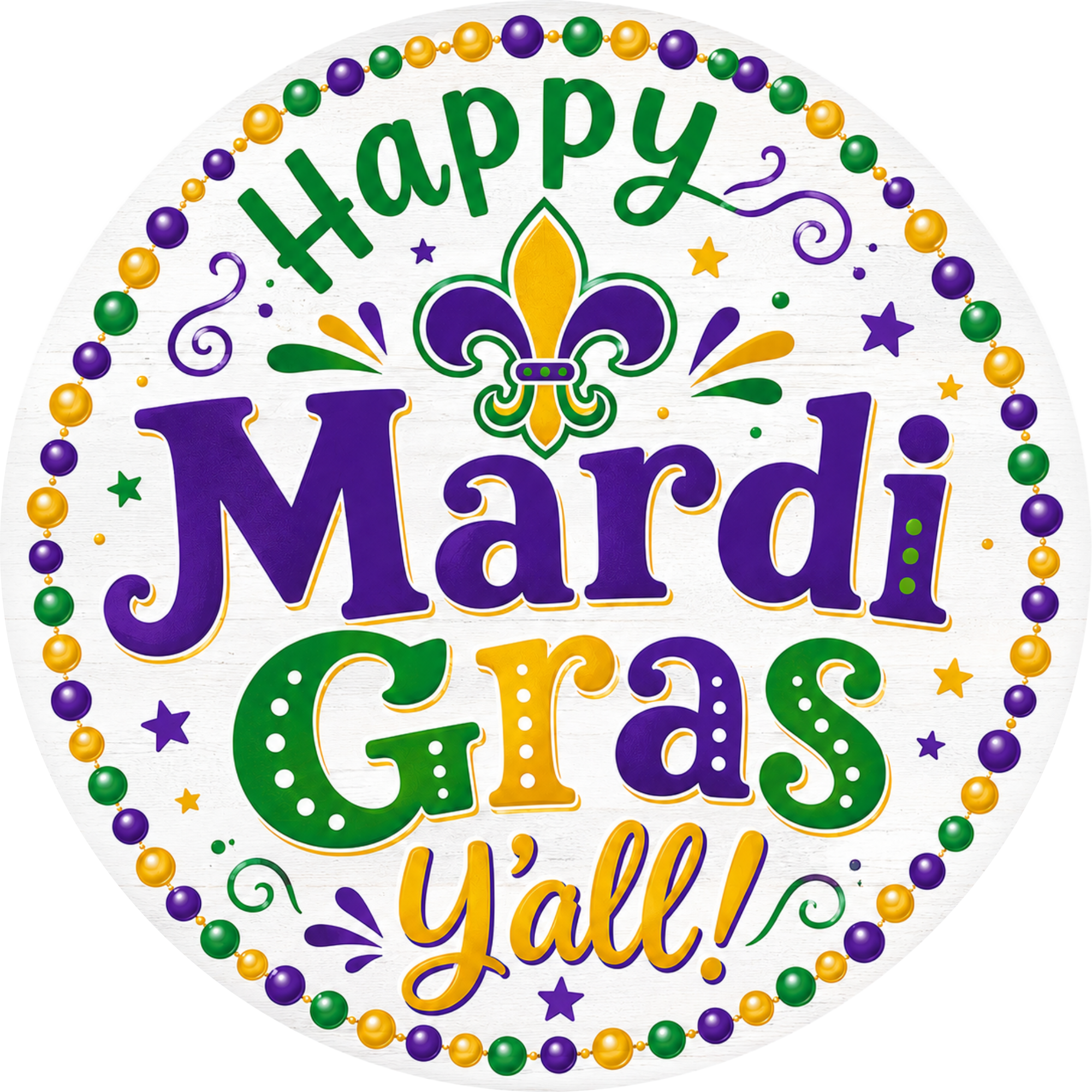 Happy Mardi Gras Y'all Sign or Door Hanger