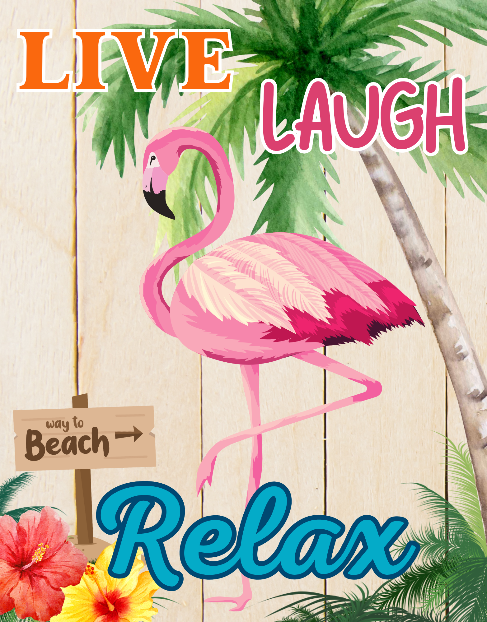 Live Laugh Relax Summer Welcome Sign, Wreath Attachment or Door Hanger