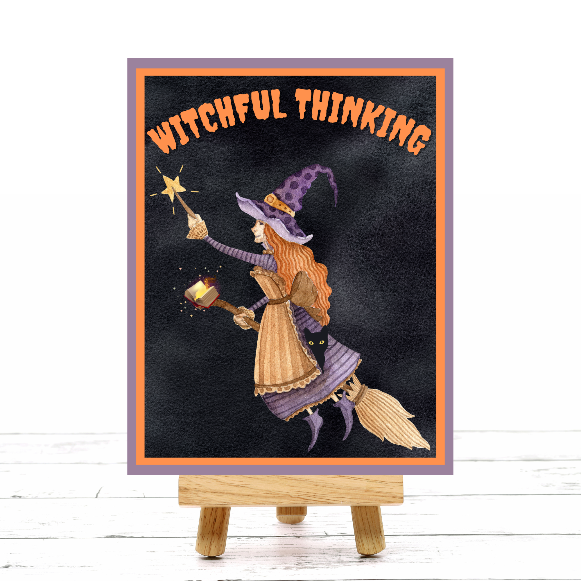 Witchful Thinking Halloween Sign or Door Hanger 9 x 7 inches or 8 x 10 inches