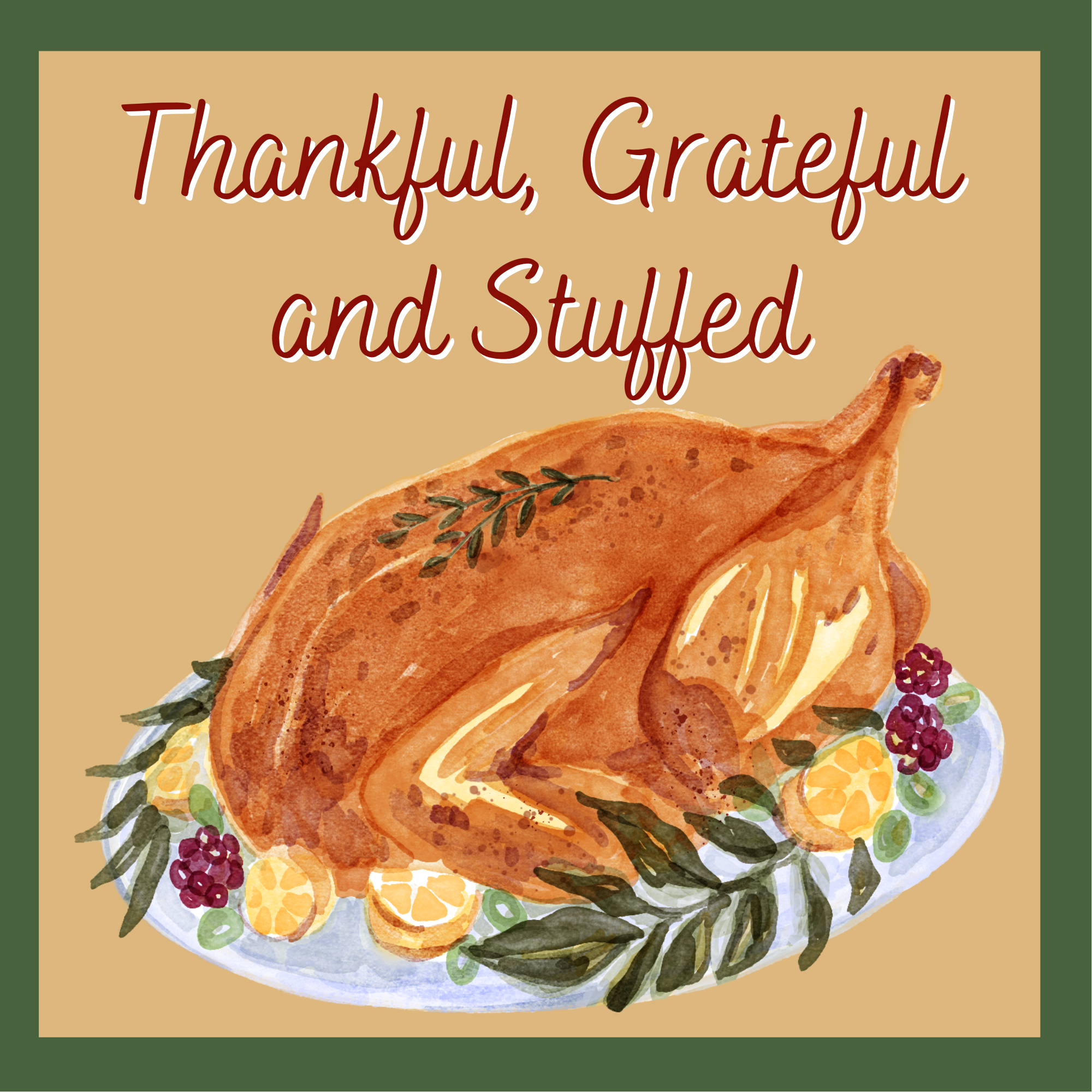 WS1733gratefulthankfulandstuffed1.png