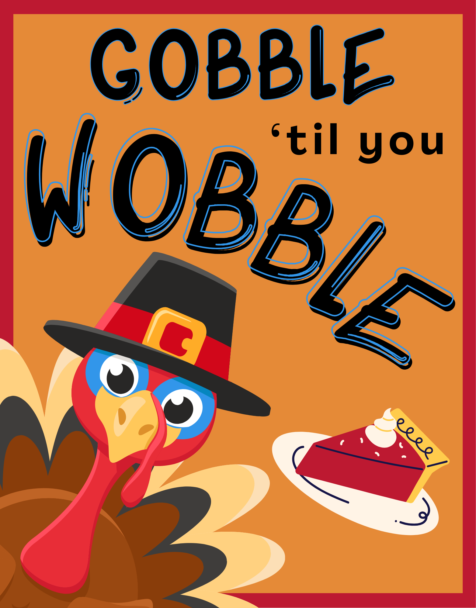 WS1915gobbletilyouwobbleturkeyandpie1.png