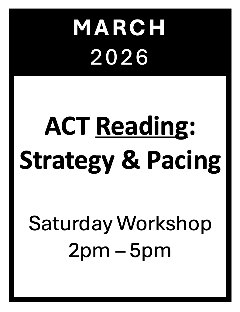 ACT Reading Saturday Workshop: Strategy & Pacing