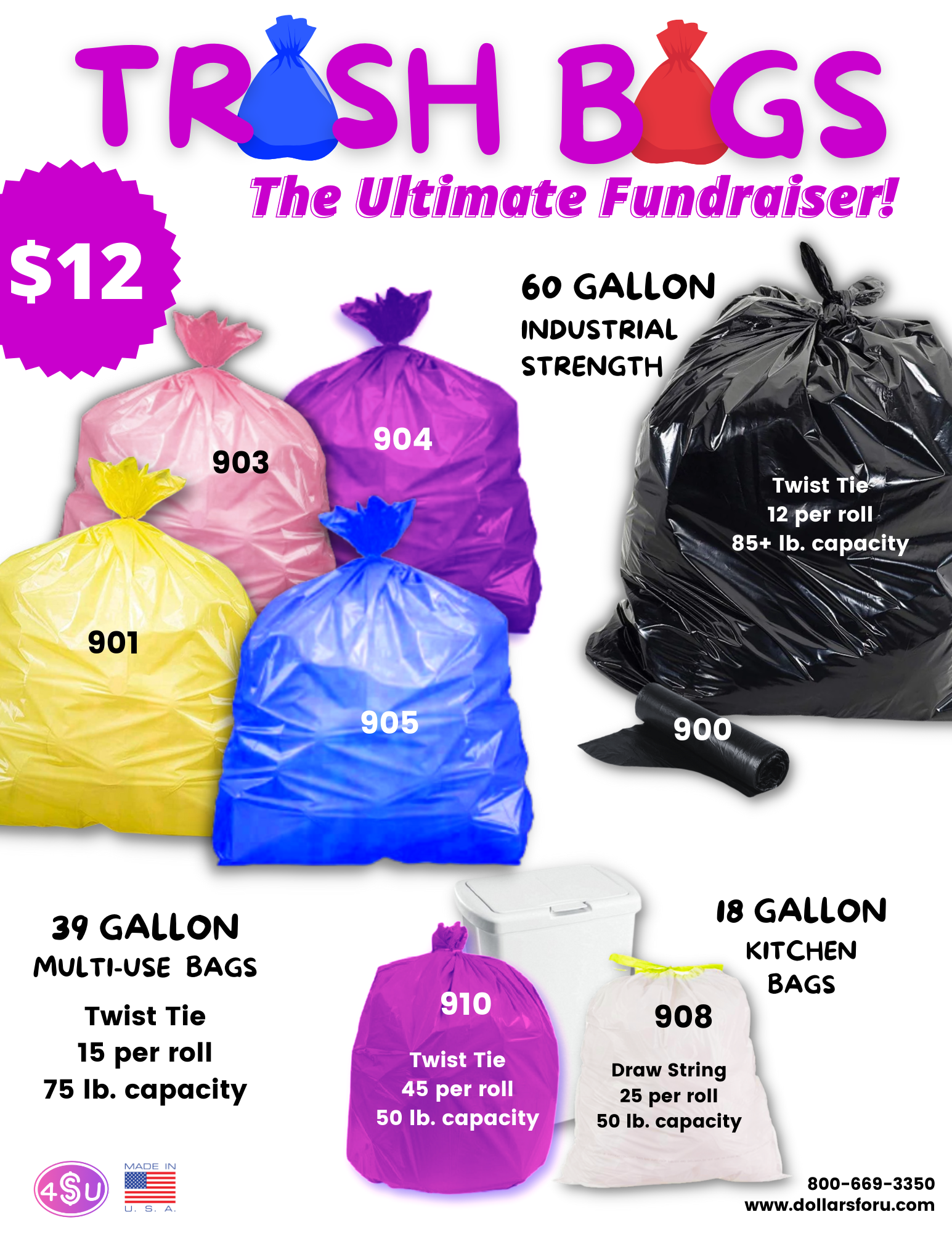 Trash Bag Fundraiser — Dollars For U Fundraising