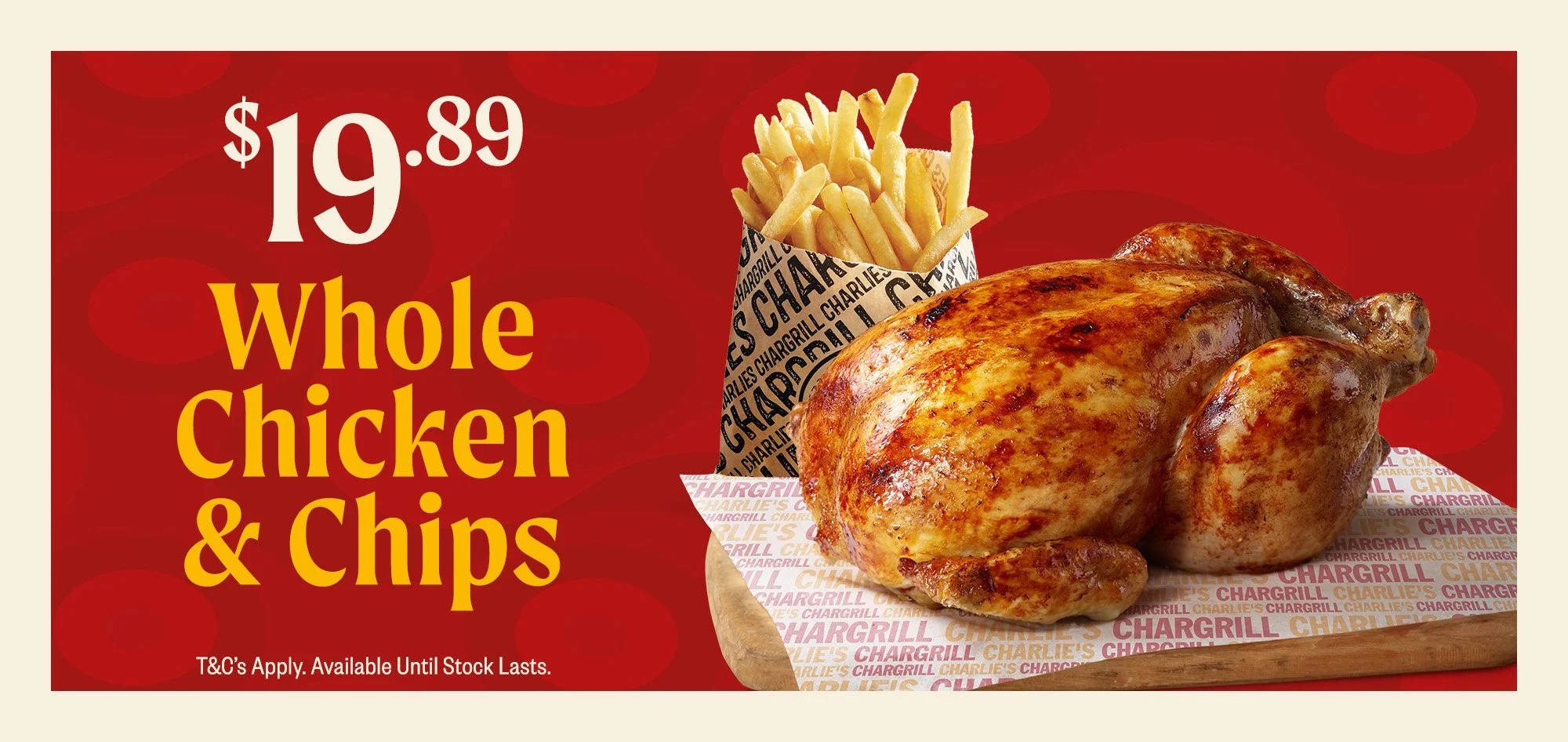 CCC27001-Birthday-InAppPopUp-01-WholeChicken&Chips-2000x946-FA.jpg
