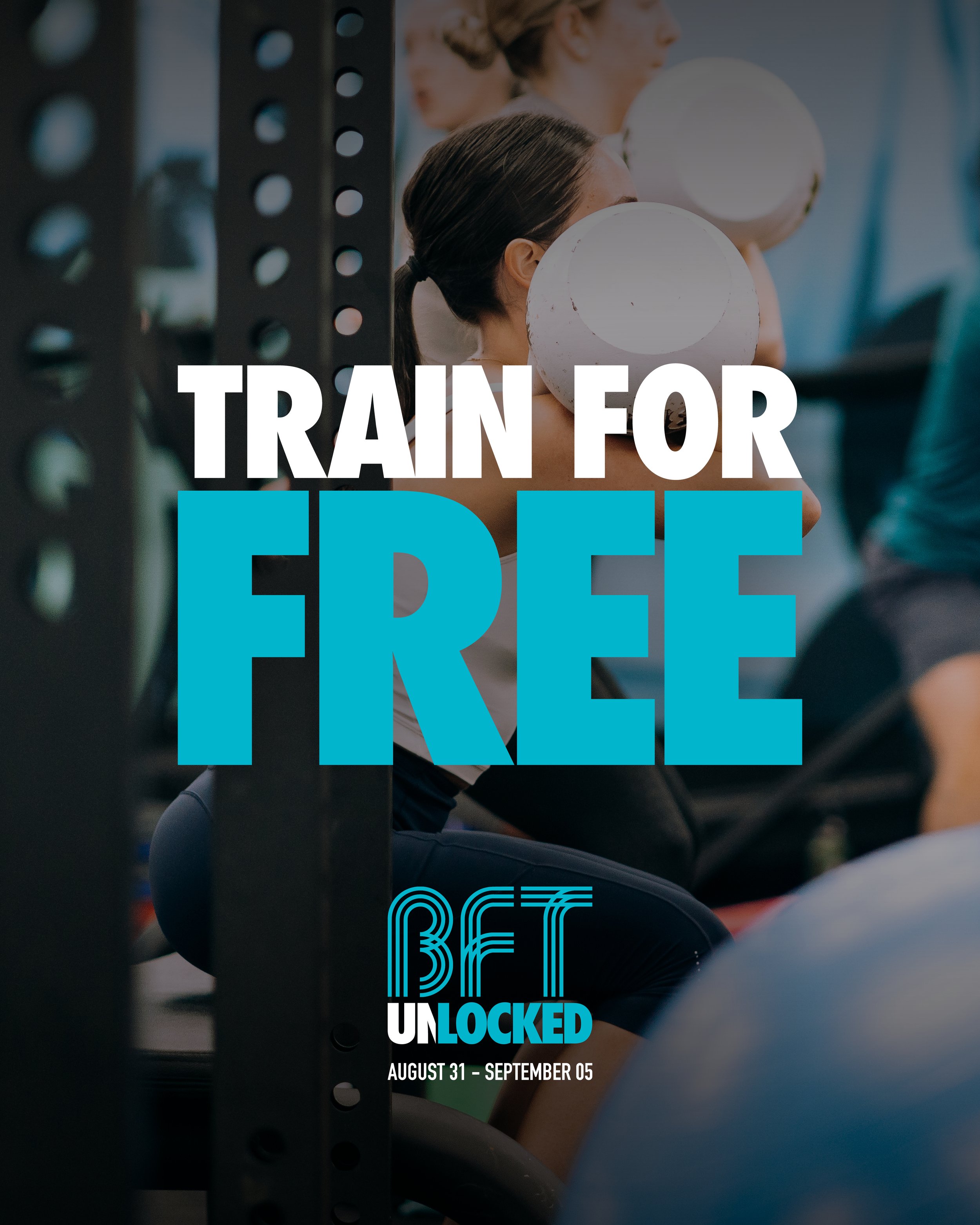 BFT UNLOCKED